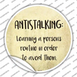 Antistalking Definition Novelty Circle Sticker Decal