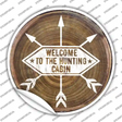 Welcome to the Hunting Cabin Novelty Circle Sticker Decal