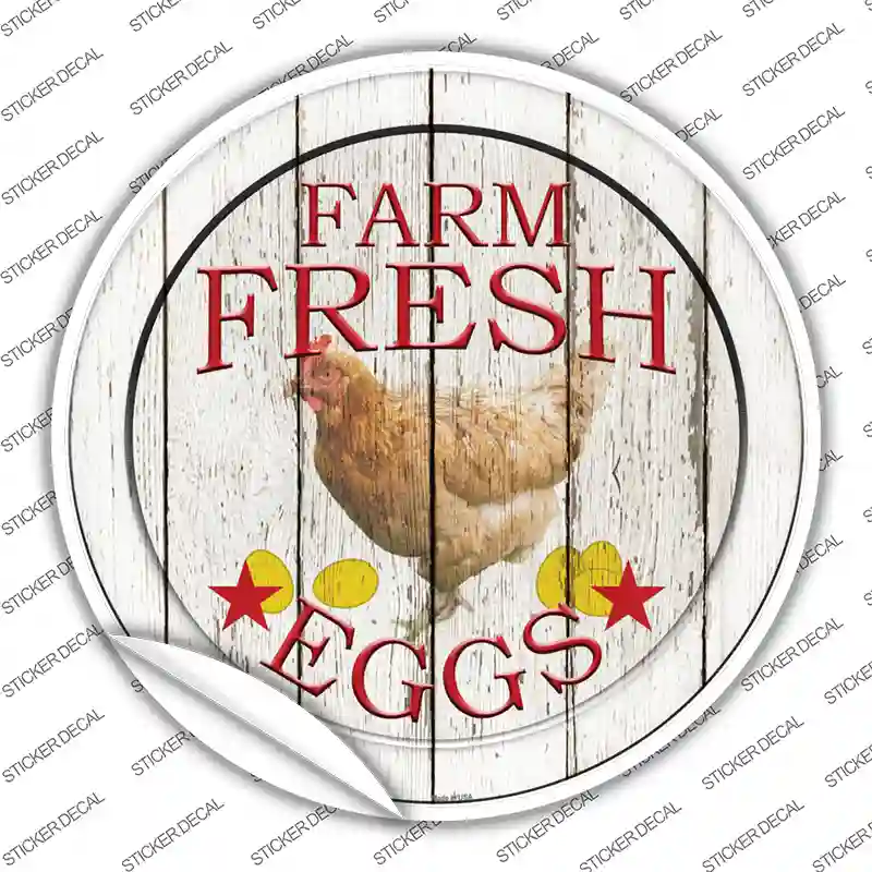 Farm Fresh Eggs Novelty Circle Sticker Decal