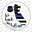 California Back The Blue Novelty Circle Sticker Decal