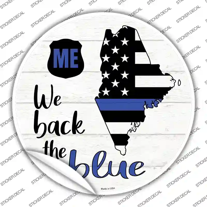Maine Back The Blue Novelty Circle Sticker Decal