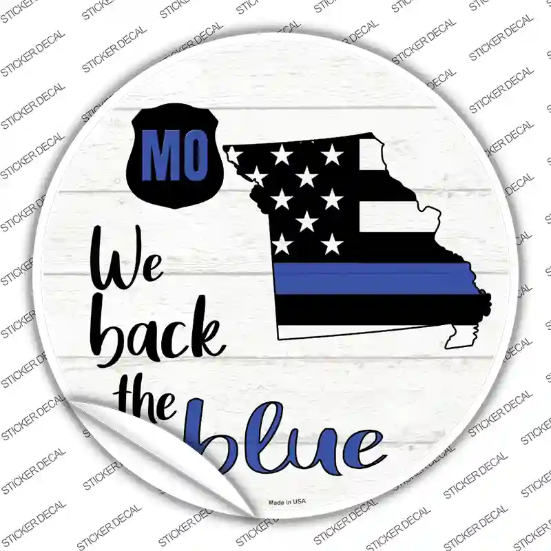 Missouri Back The Blue Novelty Circle Sticker Decal