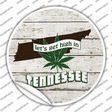 Lets Get High In Tennessee Novelty Circle Sticker Decal