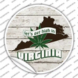 Lets Get High In Virginia Novelty Circle Sticker Decal