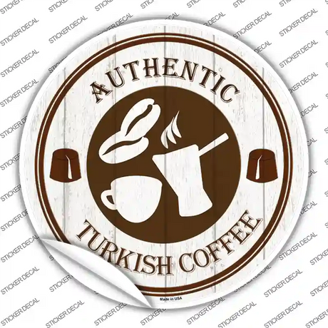 Authentic Turkish Novelty Circle Sticker Decal