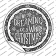 Dreaming of a White Christmas Novelty Circle Sticker Decal