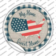 My Home Sweet Home USA Novelty Circle Sticker Decal
