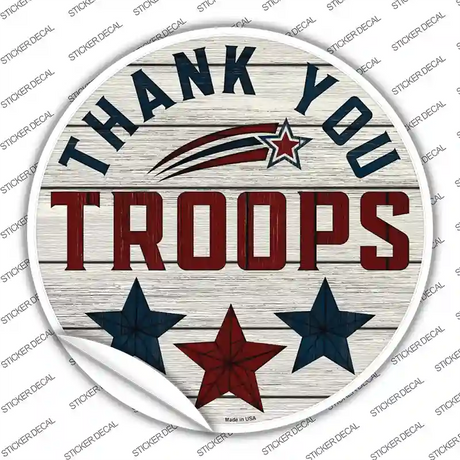 Thank You Troops Stars Novelty Circle Sticker Decal