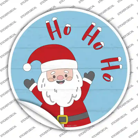 Santa Says Ho Ho Ho Novelty Circle Sticker Decal