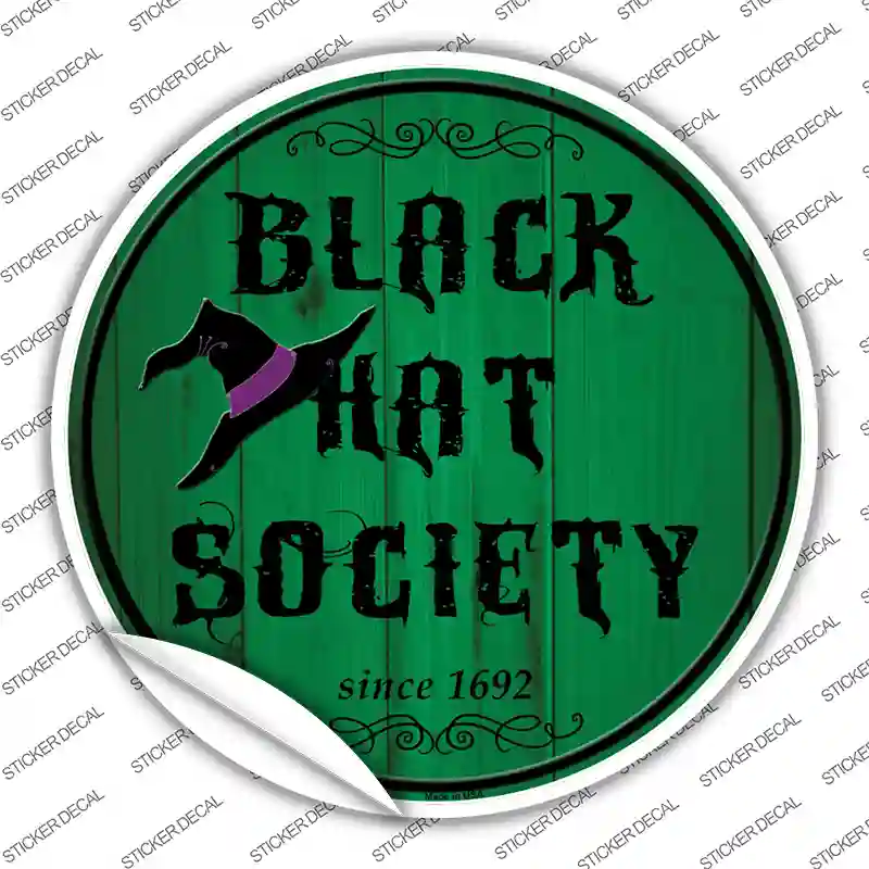 Black Hat Society Novelty Circle Sticker Decal