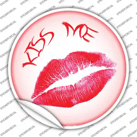 Kiss Me Novelty Circle Sticker Decal