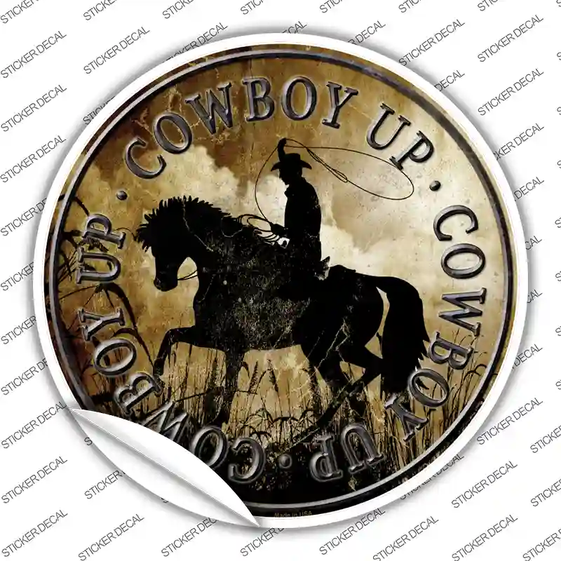 Cowboy Up Novelty Circle Sticker Decal
