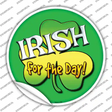 Irish For The Day Novelty Circle Sticker Decal