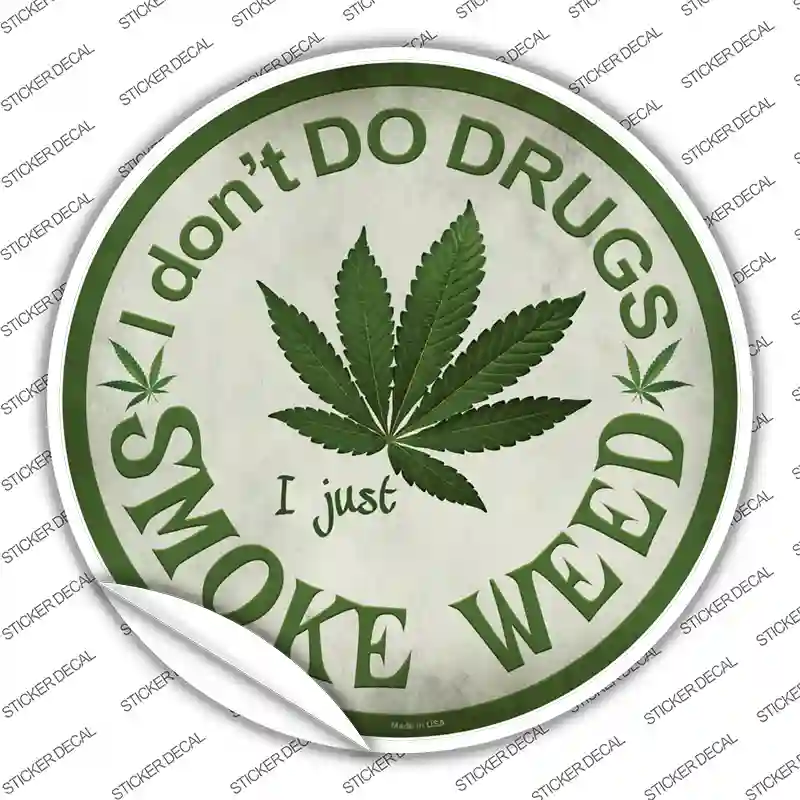 Smoke Weed Novelty Circle Sticker Decal