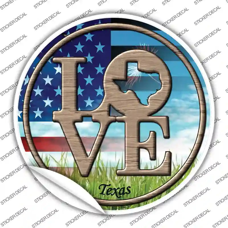 Love Texas Novelty Circle Sticker Decal