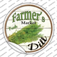 Farmers Market Dill Novelty Circle Sticker Decal