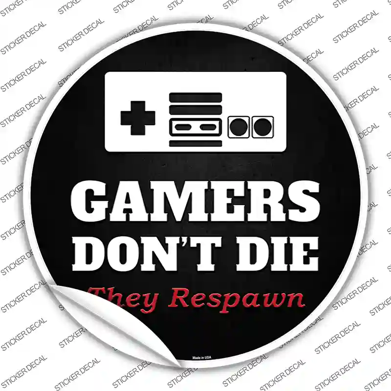 NES Gamers Dont Die Novelty Circle Sticker Decal