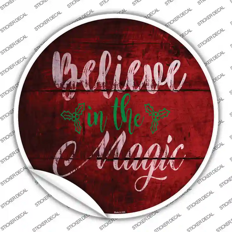 Believe In Magic Novelty Circle Sticker Decal