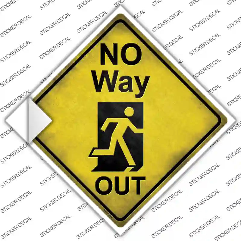 No Way Out Novelty Diamond Sticker Decal