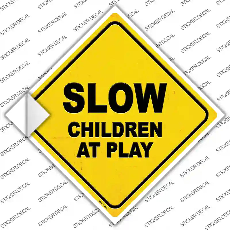 Slow Children at Play Novelty Diamond Sticker Decal