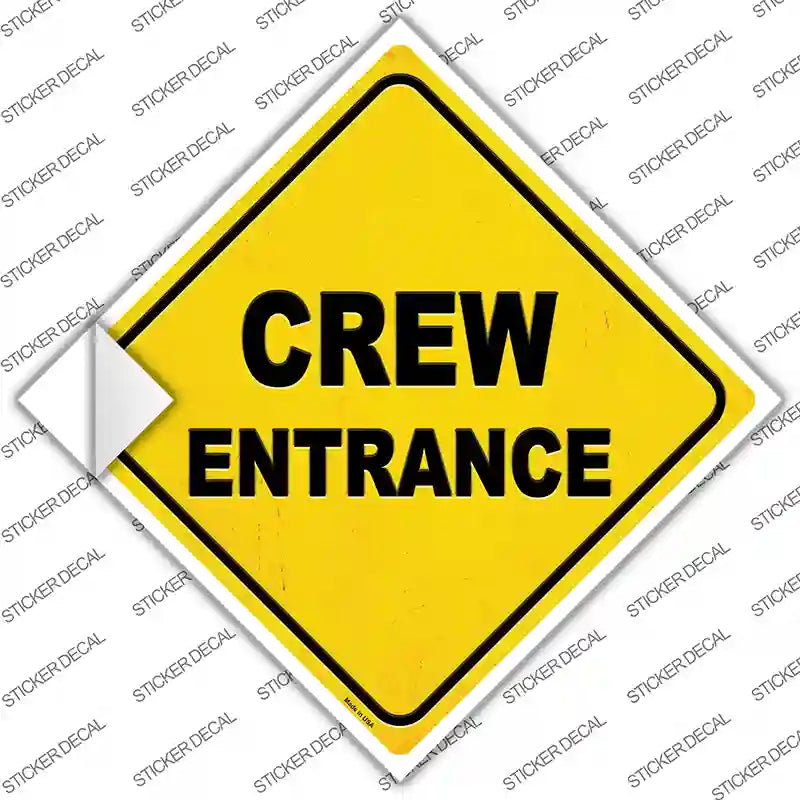 Crew Entrance Novelty Diamond Sticker Decal