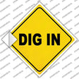 Dig In Novelty Diamond Sticker Decal