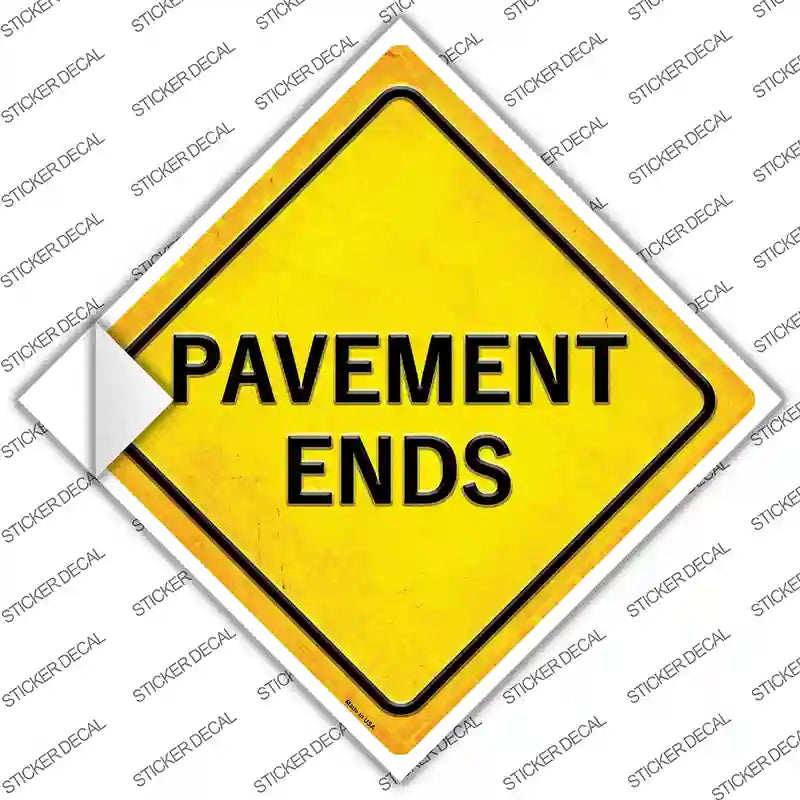 Pavement Ends Novelty Diamond Sticker Decal
