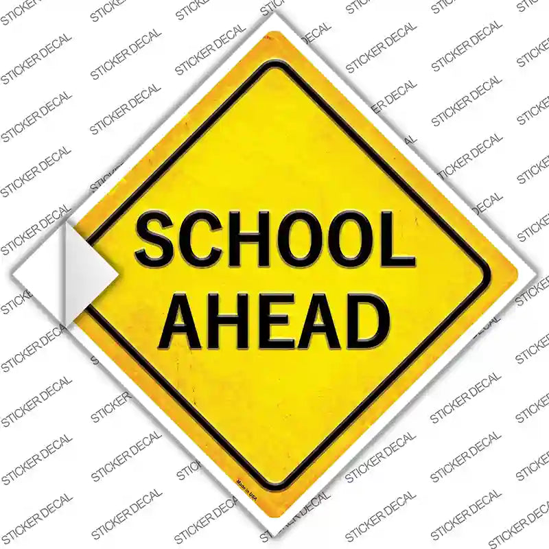 School Ahead Novelty Diamond Sticker Decal