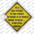 If A Man Speaks Novelty Diamond Sticker Decal