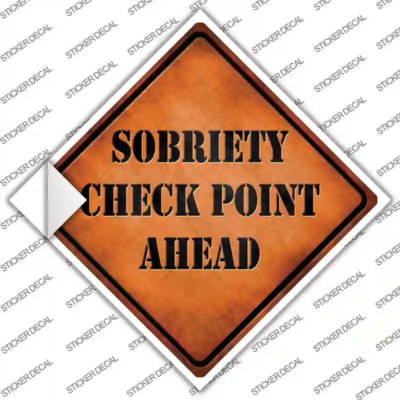 Sobriety Check Point Novelty Diamond Sticker Decal