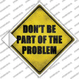Part Of The Problem Novelty Diamond Sticker Decal