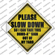 Dumbass Sign Out Of Yard Novelty Diamond Sticker Decal