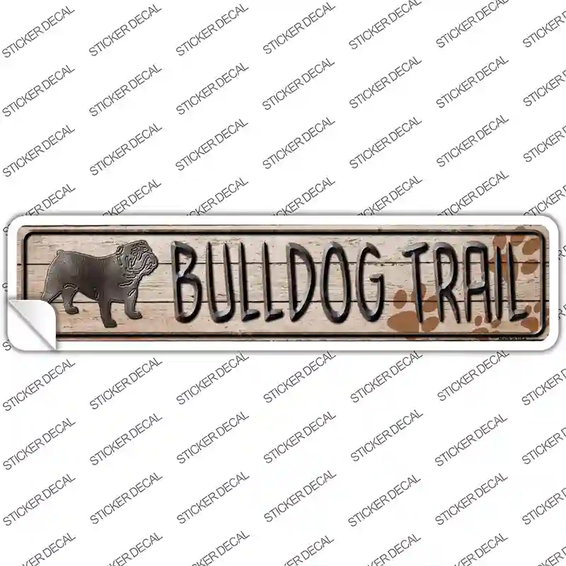 Bulldog Trail Novelty Narrow Sticker Decal