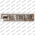 Bull Terrier Trail Novelty Narrow Sticker Decal