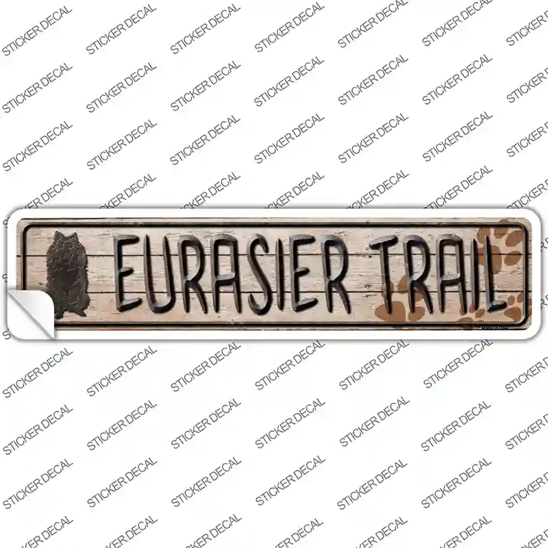 Eurasier Trail Novelty Narrow Sticker Decal