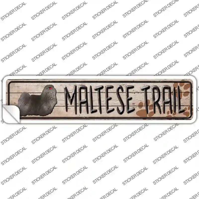 Maltese Trail Novelty Narrow Sticker Decal