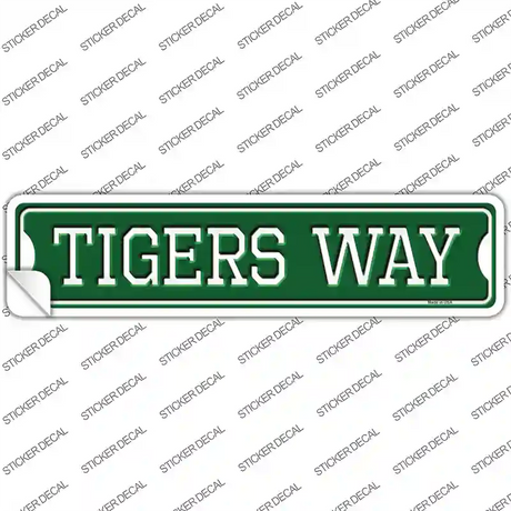 Tigers Way Novelty Narrow Sticker Decal