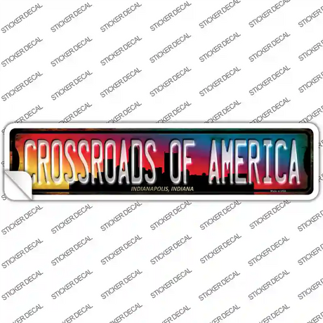 Indianapolis Indiana Crossroads of America Novelty Narrow Sticker Decal