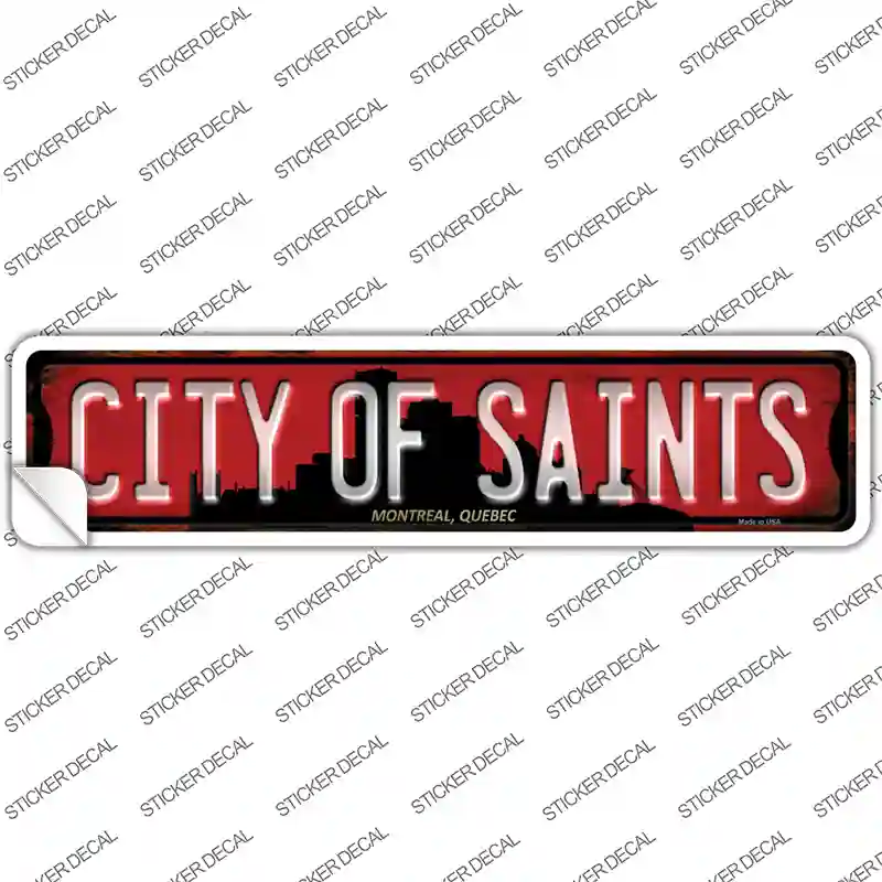 Montreal Quebec The City of Saints Novelty Narrow Sticker Decal