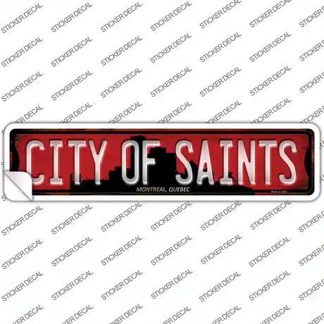 Montreal Quebec The City of Saints Novelty Narrow Sticker Decal