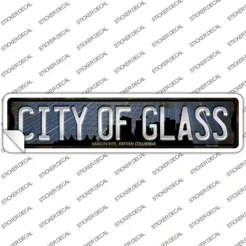 Vancouver British Columbia City of Glass Novelty Narrow Sticker Decal
