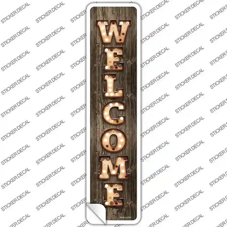 Welcome Vertical Bulb Lettering Novelty Narrow Sticker Decal