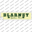 Blarney Spoken Here Novelty Narrow Sticker Decal