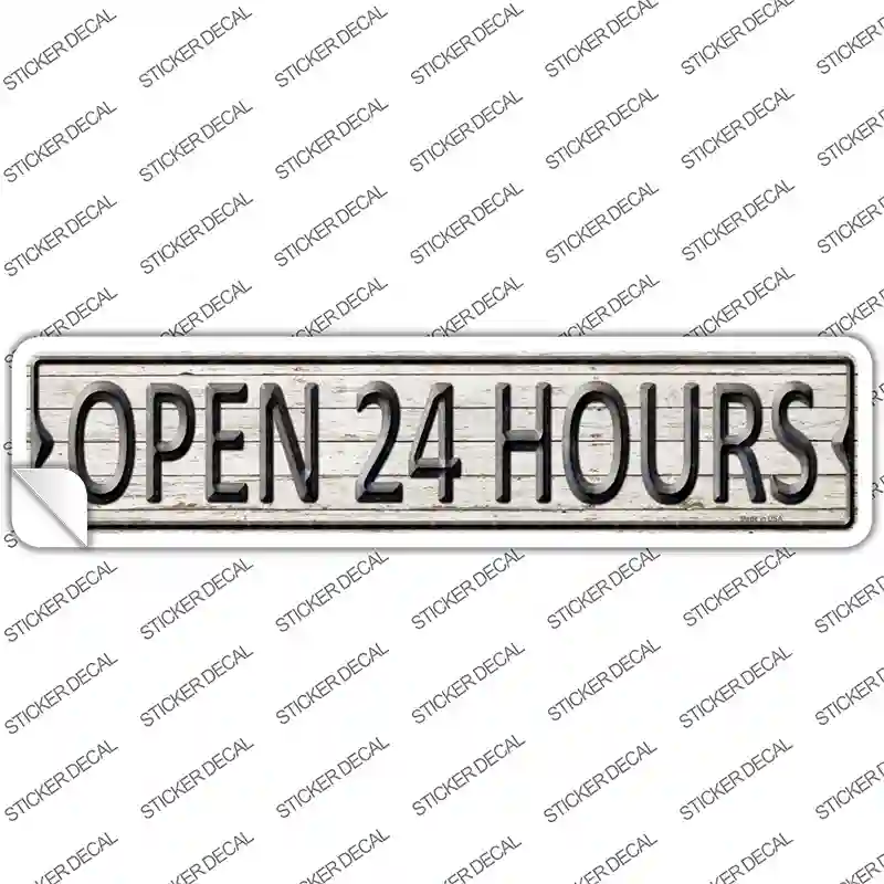 Open 24 Hours Novelty Narrow Sticker Decal