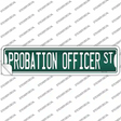 Probation Officer St Novelty Narrow Sticker Decal