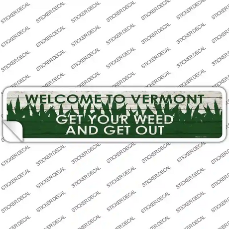 Vermont Weed Novelty Narrow Sticker Decal