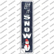 Let It Snow Snowman Novelty Narrow Sticker Decal