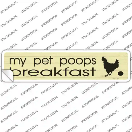 Pet Poops Breakfast Novelty Narrow Sticker Decal
