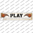 Play No Winners Basketball Novelty Narrow Sticker Decal