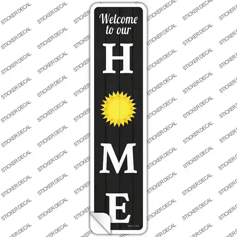Home Sun Novelty Narrow Sticker Decal